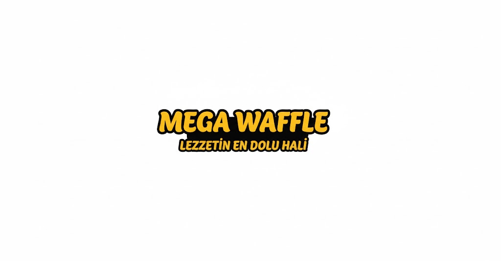 Mega Waffle Şube